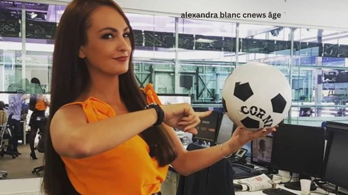 alexandra blanc cnews âge